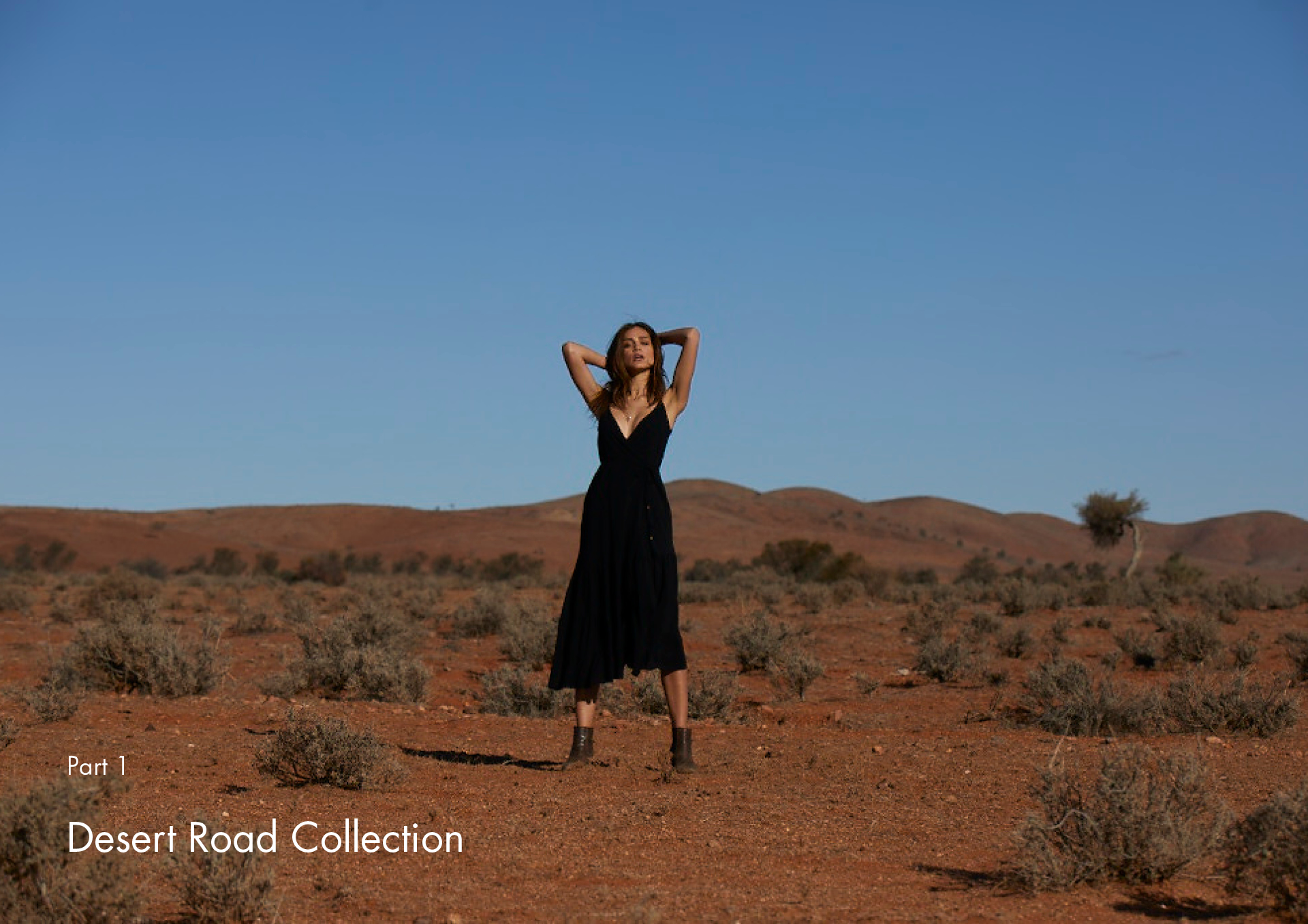 Desert Road Collection | Part 1